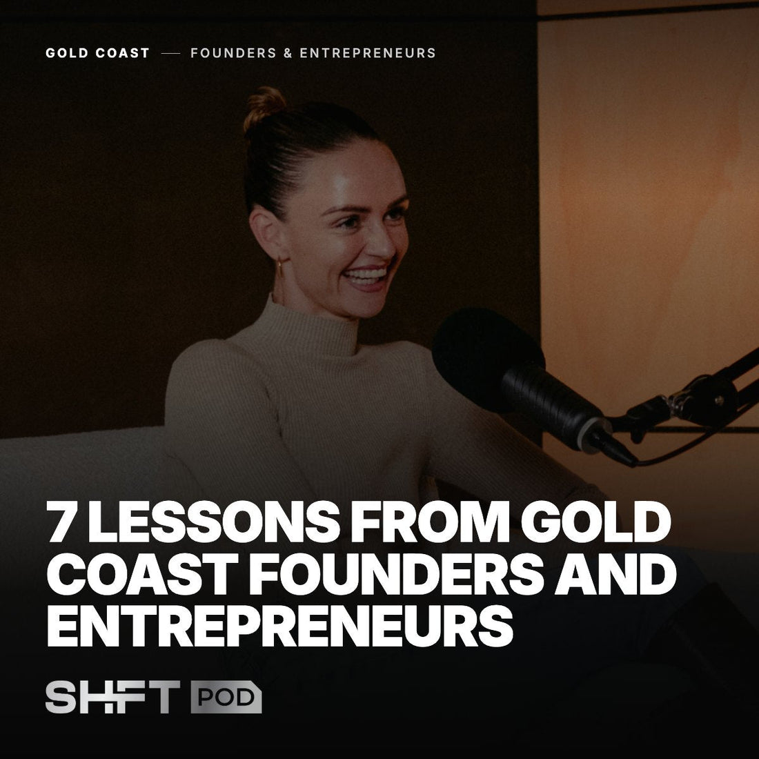 7 Lessons from Gold Coast Founders and Entrepreneurs