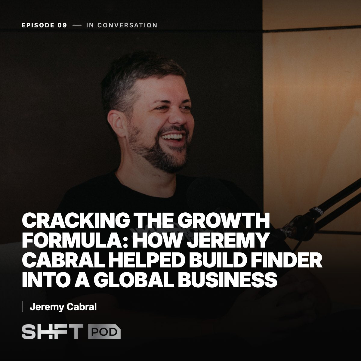 Cracking the Growth Formula: How Jeremy Cabral Helped Build Finder into a Global Business